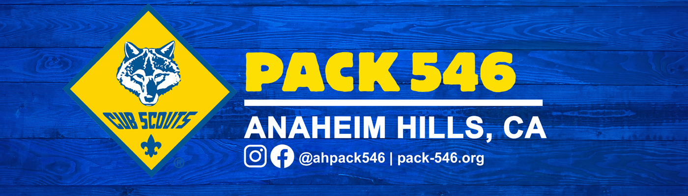 Cub Scout Pack 546 – Anaheim Hills